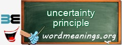 WordMeaning blackboard for uncertainty principle